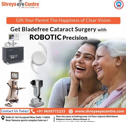 Best Hospital in Delhi for Blade Free Cataract Surgery